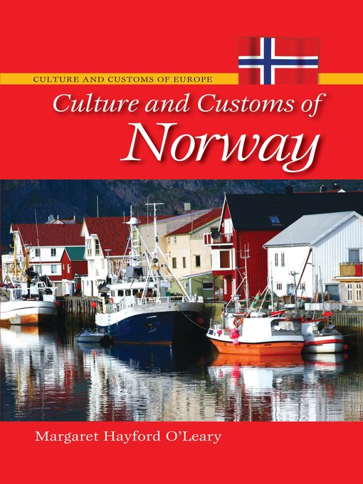 Title details for Culture and Customs of Norway by Margaret Hayford O'Leary - Available